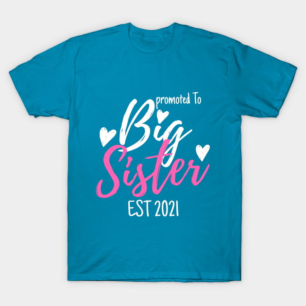 big sister shirt 2021